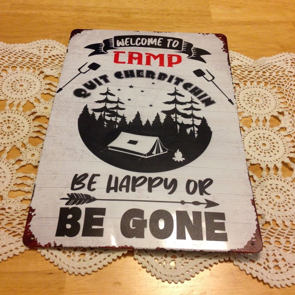 Camping art - very funny. Camp Quitcherbitchin